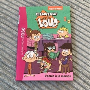 French Bienvenue chez les Loud # 20 - L'école à la maison Nickelodeon Book